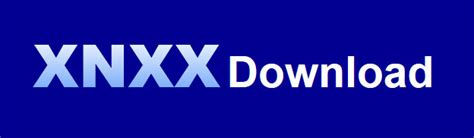 xnxx hot download|TOP XNXX Video Downloader 2024